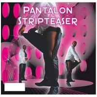 PANTALON STRIPTEASER