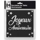 SERVIETTES ANNIVERSAIRE NOIRES METALLISEES X24